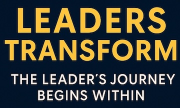 Leaders Transform Journey Begins Within